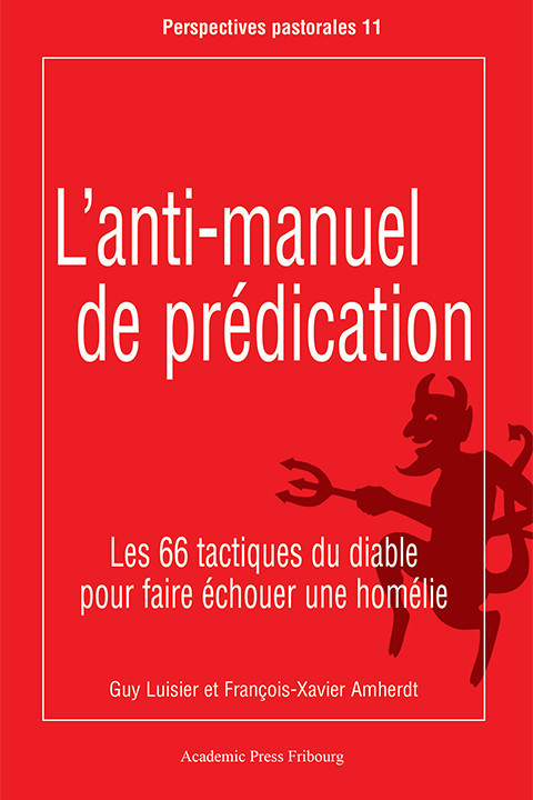 L'anti-manuel de prédication