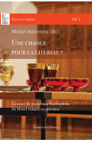 Une chance pour la liturgie ? La nouvelle traduction francophone du Missel romain en question