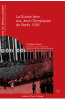 La Suisse face aux Jeux Olympiques de Berlin 1936