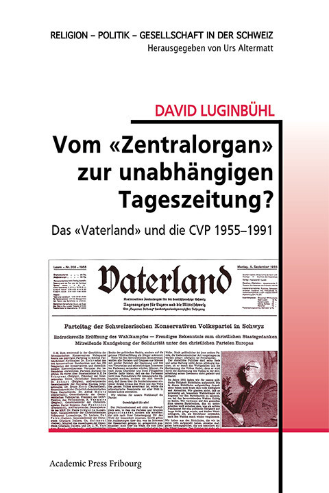 Vom «Zentralorgan» zur unabhängigen Tageszeitung?