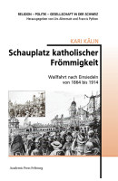 Schauplatz katholischer Frömmigkeit