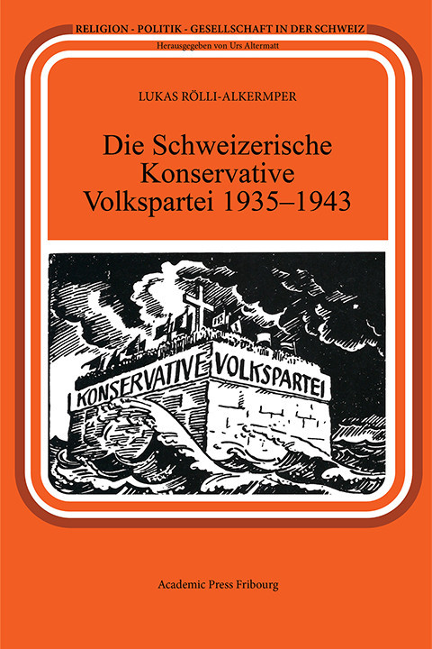 Die Schweizerische Konservative Volkspartei 1935-1943