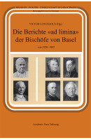 Die Berichte «ad limina» der Bischöfe von Basel von 1850-1905