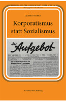 Korporatismus statt Sozialismus