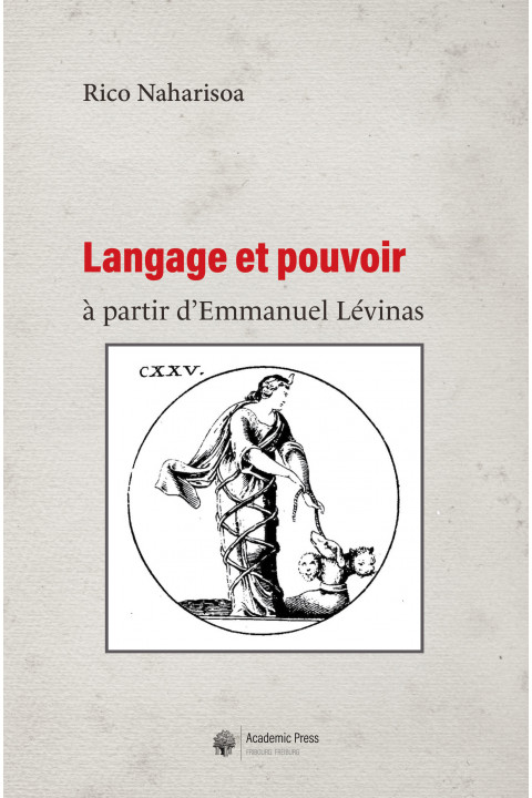 Langage et pouvoir à partir d’Emmanuel Lévinas