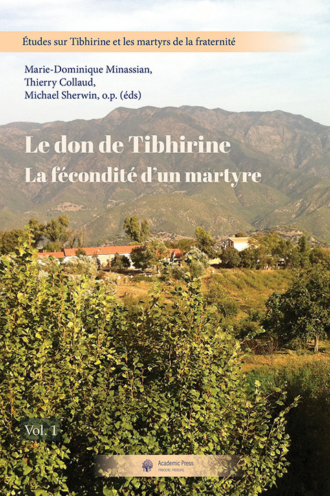 Le don de Tibhirine