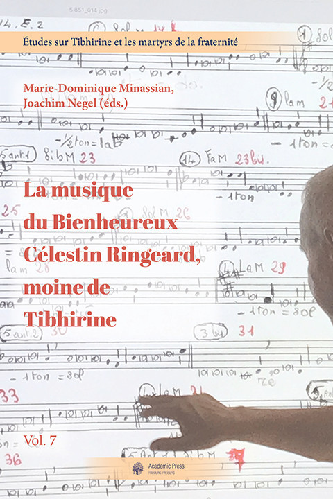 La musique du Bienheureux Célestin Ringeard, moine de Tibhirine