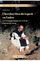 Chercher Dieu du regard, en l’autre