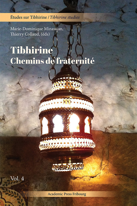 Tibhirine. Chemins de fraternité