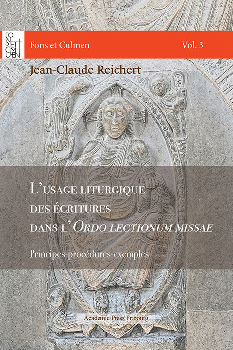 L’usage liturgique des écritures dans l’Ordo lectionum missae