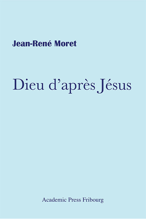 Dieu d’après Jésus