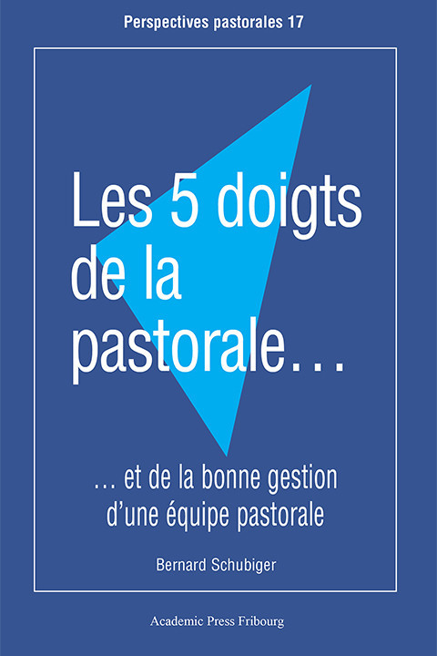 Les 5 doigts de la pastorale...