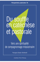 Du souffle en catéchèse et pastorale